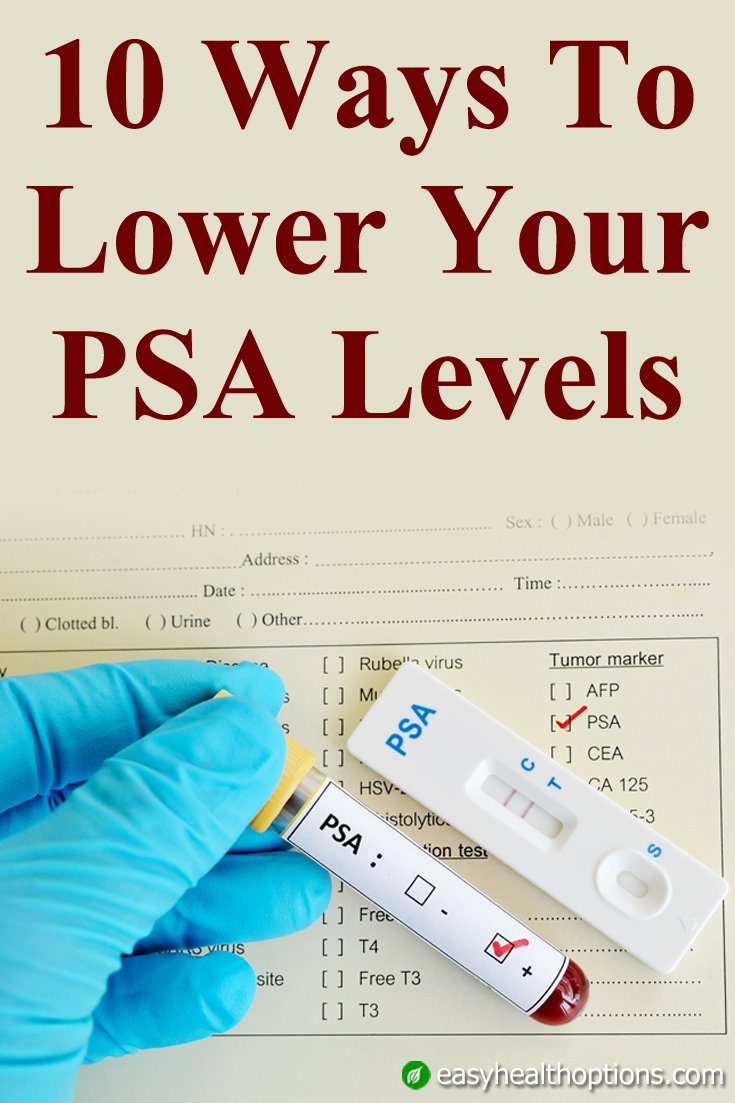 10 ways to lower your PSA levels