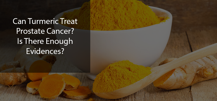 Can Turmeric Treat Prostate Cancer