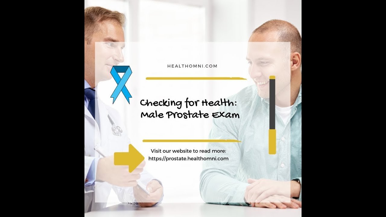 Checking for Health: Male Prostate Exam