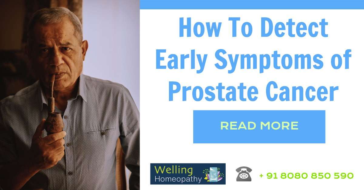 Must Know!! How to Detect Early Symptoms of Prostate Cancer?